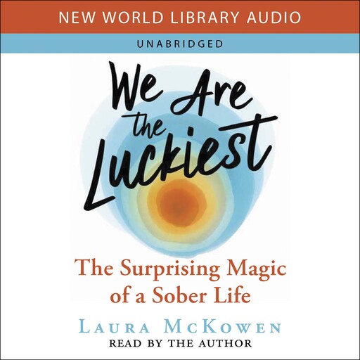 We Are the Luckiest, Laura McKowen