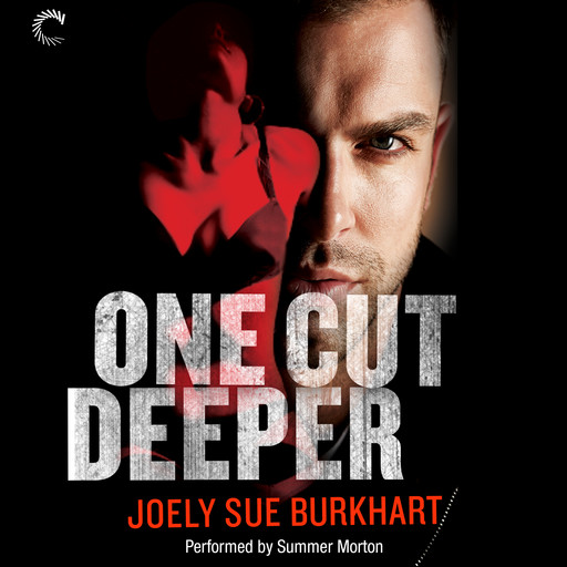 One Cut Deeper, Joely Sue Burkhart