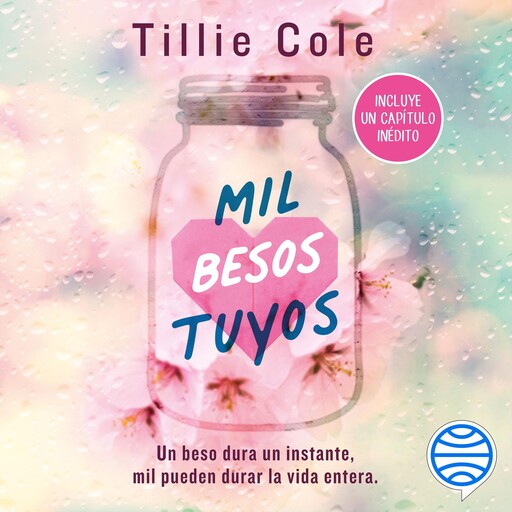 Mil besos tuyos, Tillie Cole