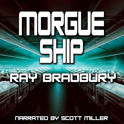 Morgue Ship, Ray Bradbury