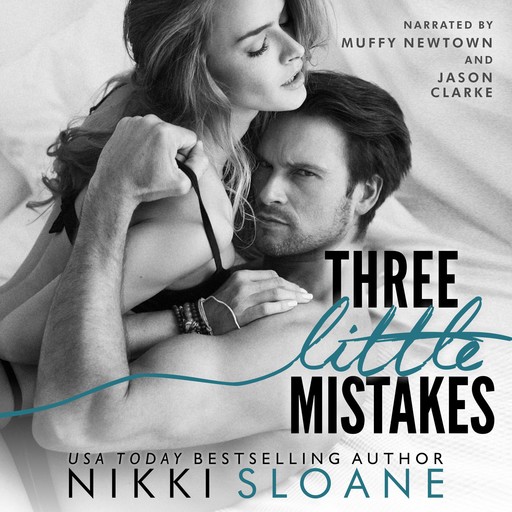 Three Little Mistakes, Nikki Sloane
