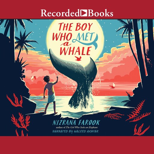 The Boy Who Met a Whale, Nizrana Farook
