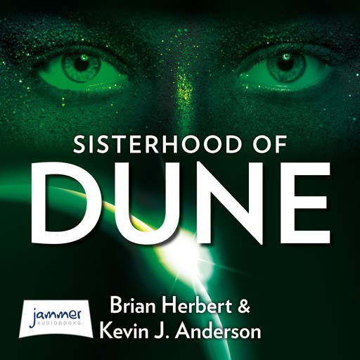 Dune: Sisterhood of Dune, Brian Herbert, Kevin J.Anderson