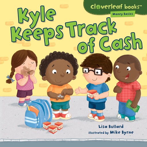 Kyle Keeps Track of Cash, Lisa Bullard