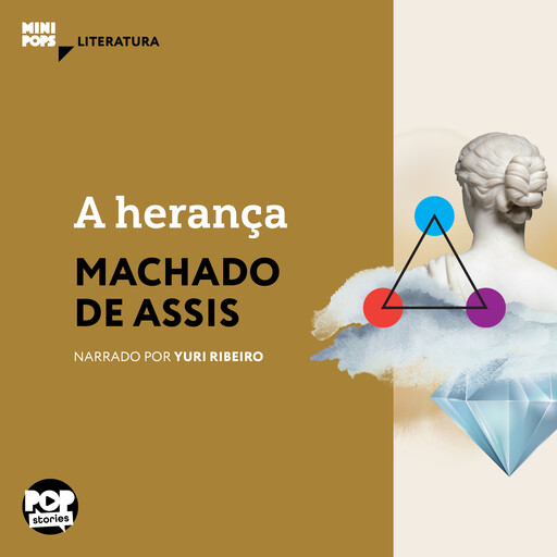A herança, Machado De Assis