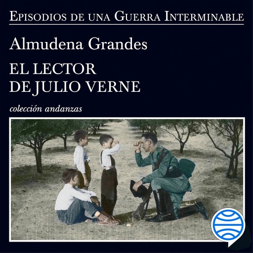 El lector de Julio Verne, Almudena Grandes