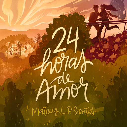 24 horas de Amor, Mateus L.P. Santos