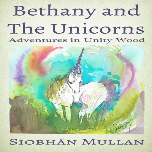 Bethany and the Unicorns, Siobhán Mullan