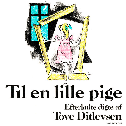 Til en lille pige, Tove Ditlevsen