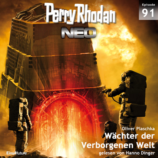Perry Rhodan Neo 91: Wächter der Verborgenen Welt, Oliver Plaschka