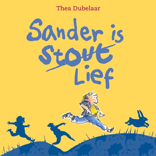 Sander is stout/lief, Thea Dubelaar