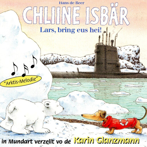 Chliine Isbär - Lars, bring eus hei!, Hans de Beer