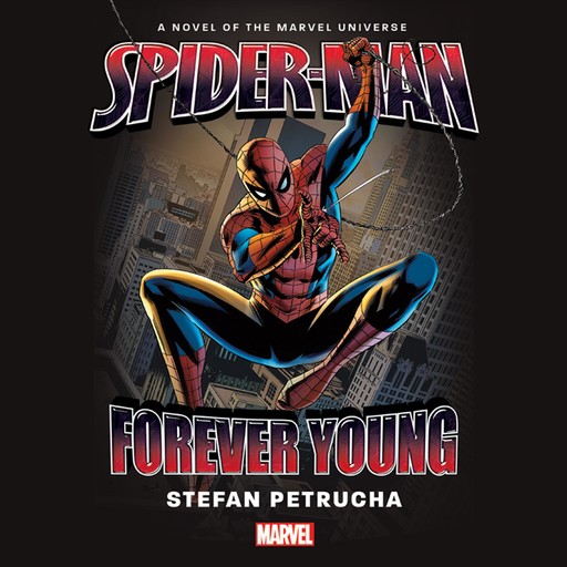 Spider-Man: Forever Young, Stefan Petrucha