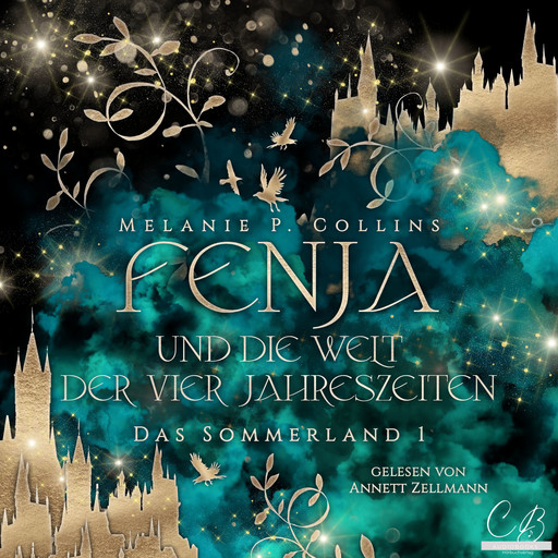 Fenja und die Welt der 4 Jahreszeiten, Melanie P. Collins