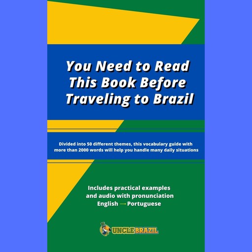 You Need to Read this Book Before Traveling to Brazil, Uncle Brazil