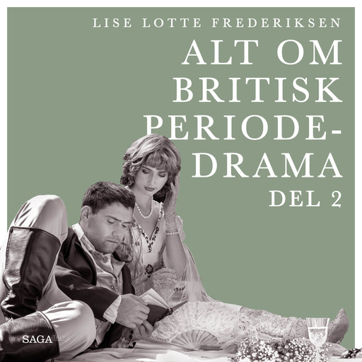 Alt om britisk periodedrama - del 2, Lise Lotte Frederiksen