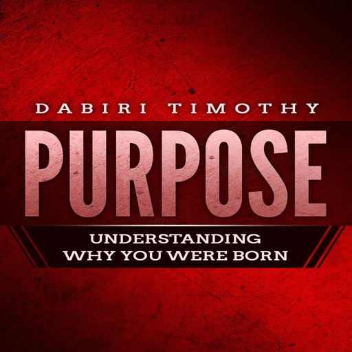 Purpose, Dabiri Timothy