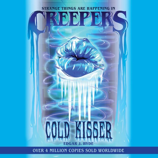Cold Kisser, Edgar J. Hyde