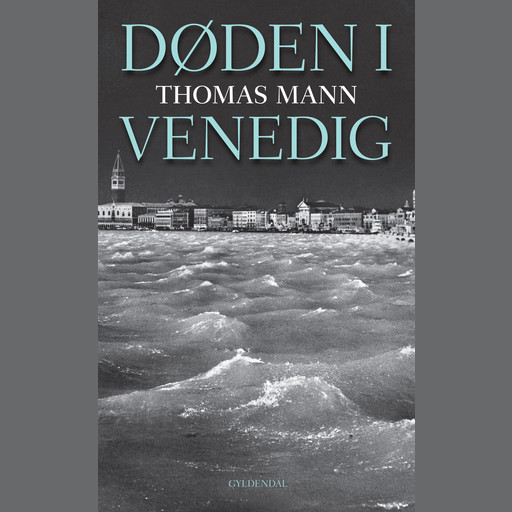 Døden i Venedig, Thomas Mann