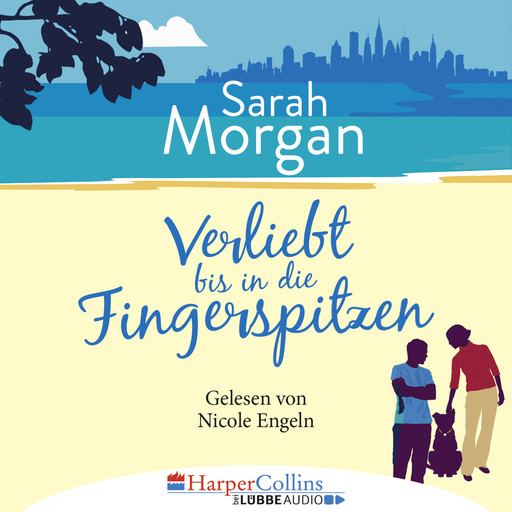 Verliebt bis in die Fingerspitzen (Ungekürzt), Sarah Morgan