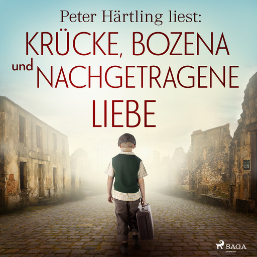 Peter Härtling liest: Krücke, Bozena und Nachgetragene Liebe, Peter Härtling