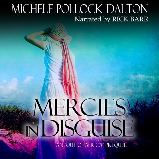 Mercies in Disguise, Michele Pollock Dalton