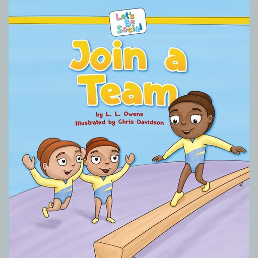 Join a Team, L.L. Owens