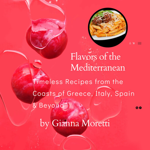 Flavors of the Mediterranean, Gianna Moretti