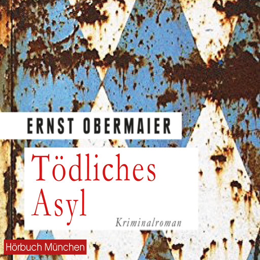 Tödliches Asyl, Ernst Obermaier