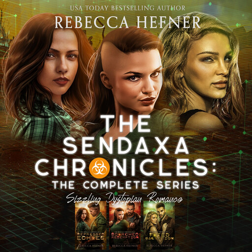 The Sendaxa Chronicles: The Complete Series, Rebecca Hefner