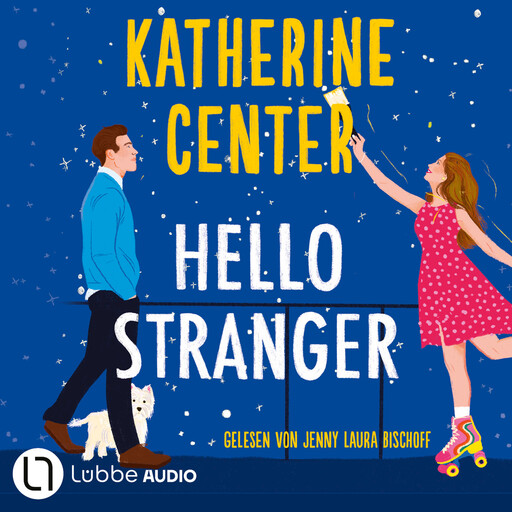 Hello Stranger (Gekürzt), Katherine Center