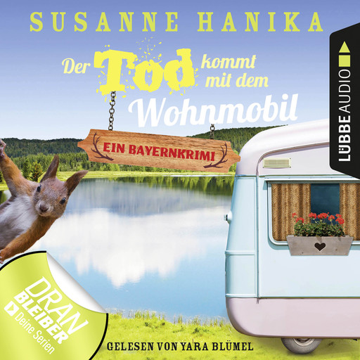 Der Tod kommt mit dem Wohnmobil - Sofia und die Hirschgrund-Morde, Teil 1 (Ungekürzt), Susanne Hanika