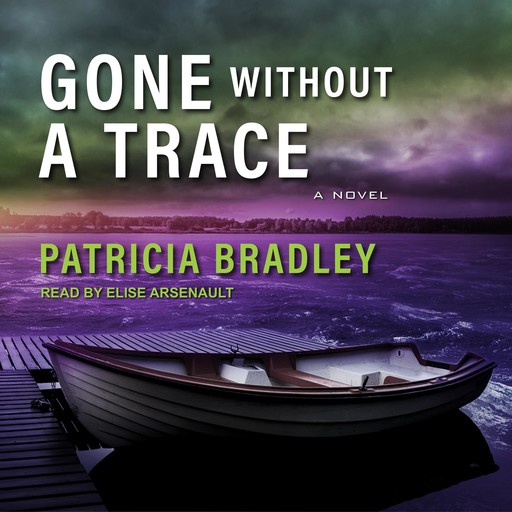 Gone without a Trace, Patricia Bradley