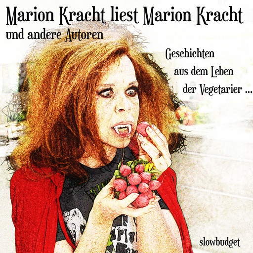 Marion Kracht liest Marion Kracht und andere Autoren, Marion Kracht, Emily Leung, Anna Gilbhart, Gerda Wähner, Ulrich Bender