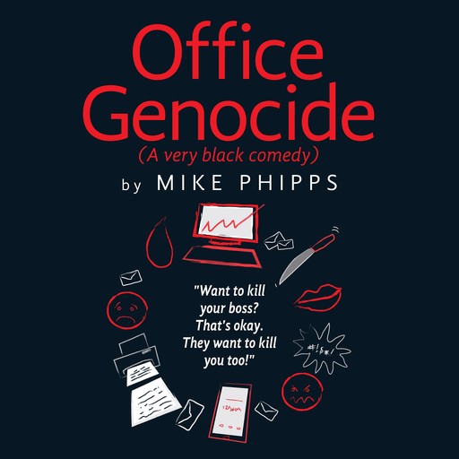 Office Genocide, Mike Phipps