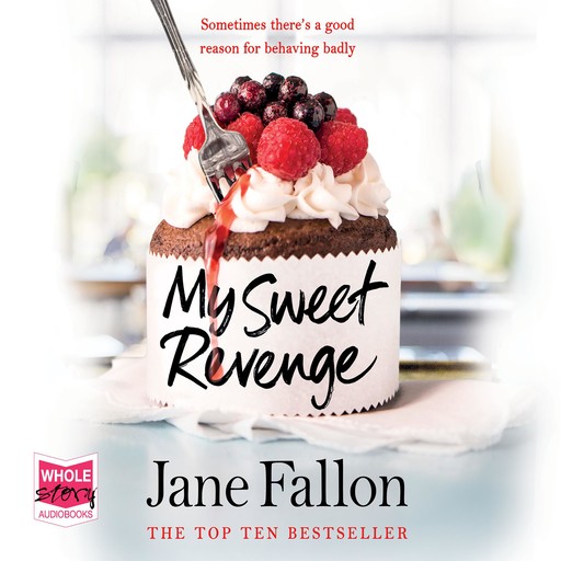 My Sweet Revenge, Jane Fallon
