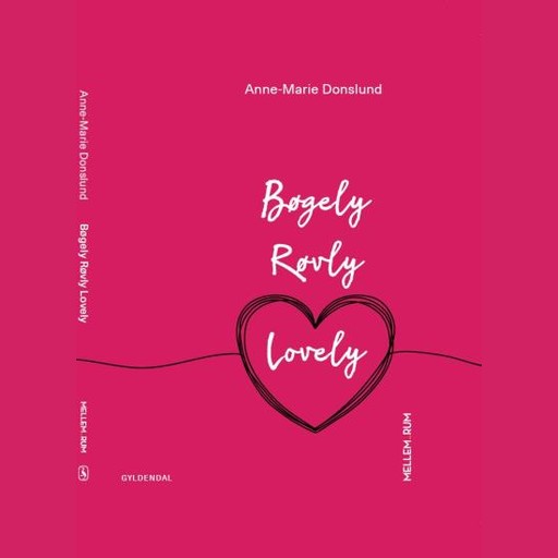 Bøgely Røvly Lovely, Anne-Marie Donslund