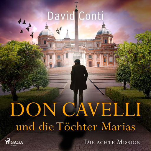 Don Cavelli und die Töchter Marias, David Conti