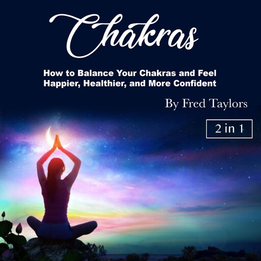 Chakras, Fred Taylors