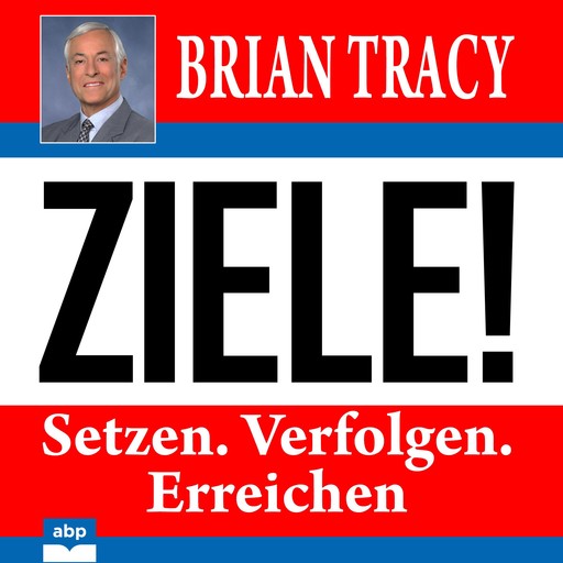 Ziele, Brian Tracy
