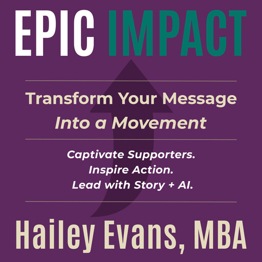 EPIC Impact, Hailey Evans