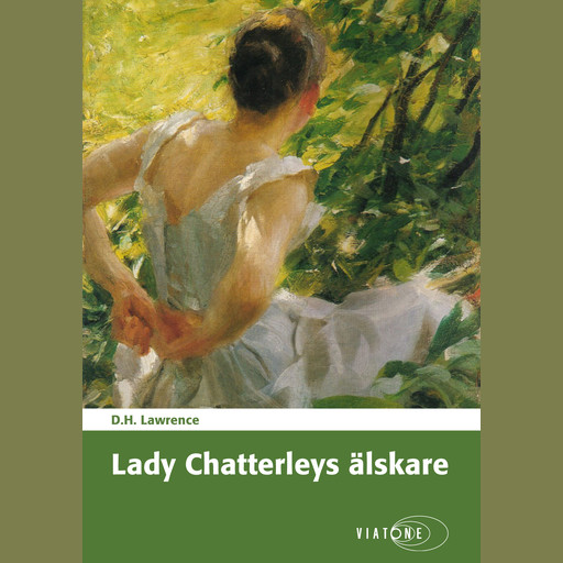Lady Chatterleys älskare, D.H.Lawrence
