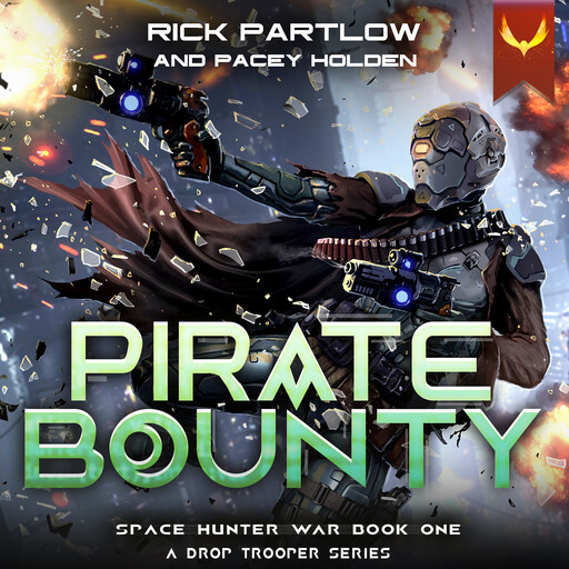 Pirate Bounty, Rick Partlow, Pacey Holden