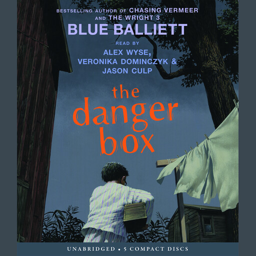 The Danger Box, Blue Balliett