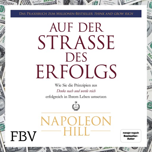 Auf der Straße des Erfolgs, Napoleon Hill