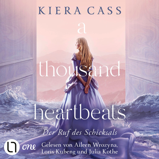 A thousand heartbeats - Der Ruf des Schicksals, Kiera Cass