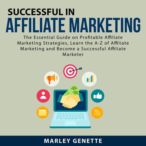 Successful in Affiliate Marketing, Marley Genette