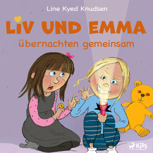Liv und Emma übernachten gemeinsam, Line Kyed Knudsen