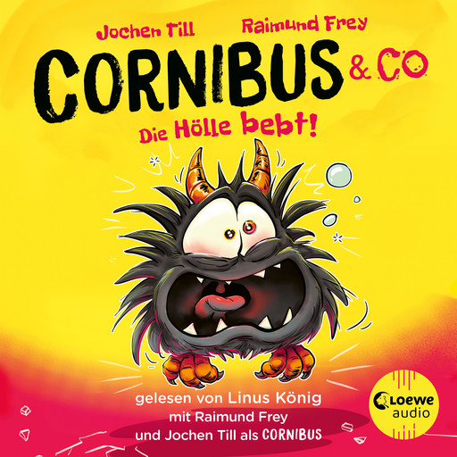 Luzifer junior präsentiert: Cornibus & Co. 3 - Die Hölle bebt!, Jochen Till