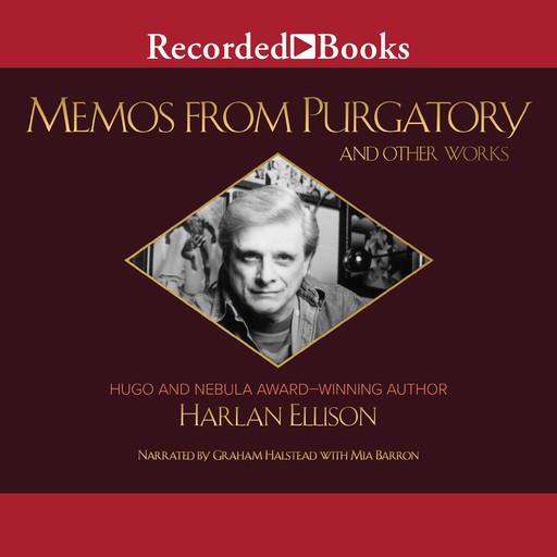 Memos from Purgatory and Other Works, Harlan Ellison